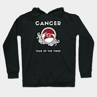 CANCER / Year of the TIGER Hoodie